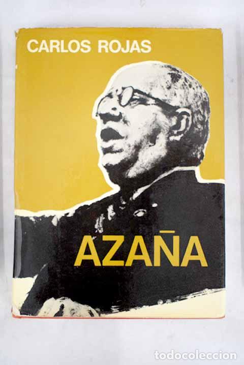B&uuml;cher: Aza&ntilde;a - Rojas, Carlos