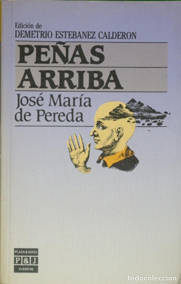 Libros: Pe&ntilde;as arriba - Jos&eacute; Maria de Pereda - Foto 1