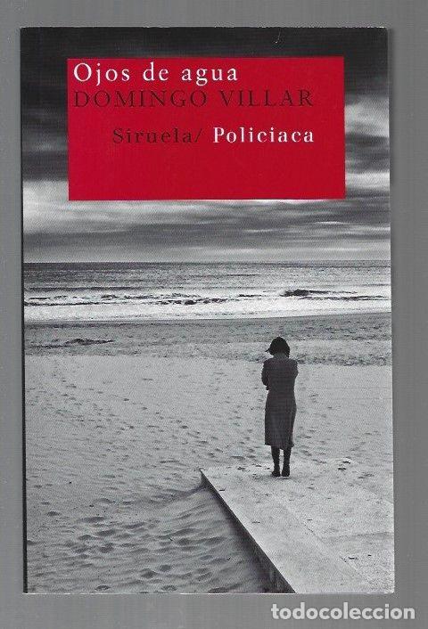 Libros: OJOS DE AGUA - VILLAR, DOMINGO