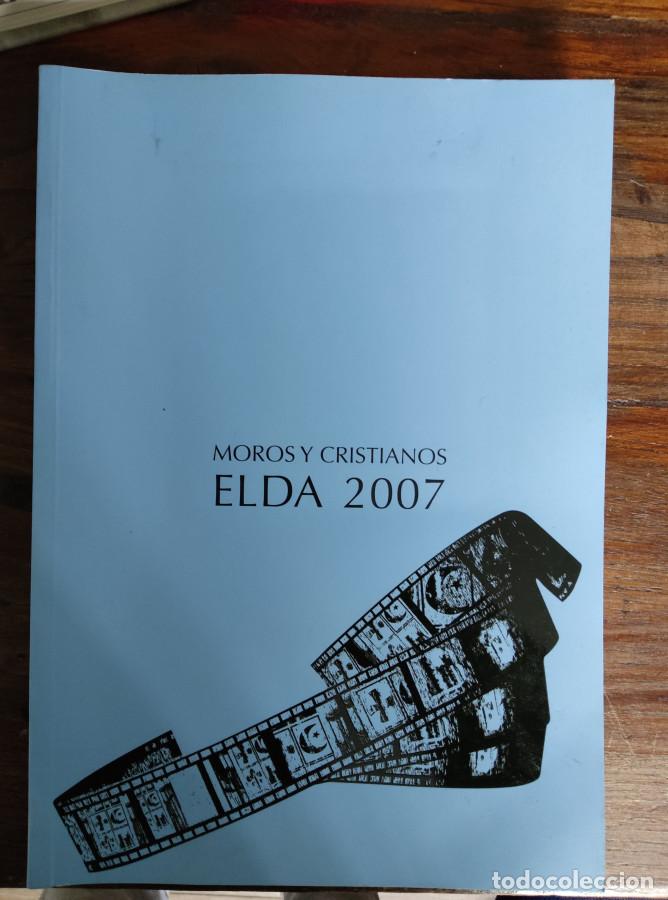 B&uuml;cher: MOROS Y CRISTIANOS ELDA 2007 - VVAA