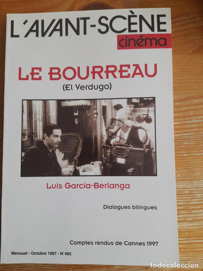 Libros: LE BOURREAU (el verdugo) - Luis Garc&iacute;a Berlanga