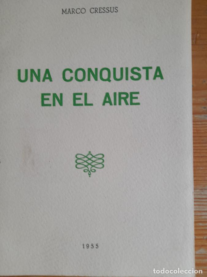 B&uuml;cher: Una conquista en el aire - Marco Cressus