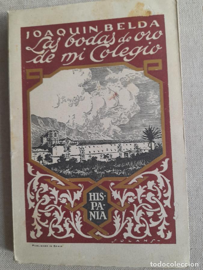 Libros: las bodas de oro de mii colegio - Joaqu&iacute;n Belda - Foto 1