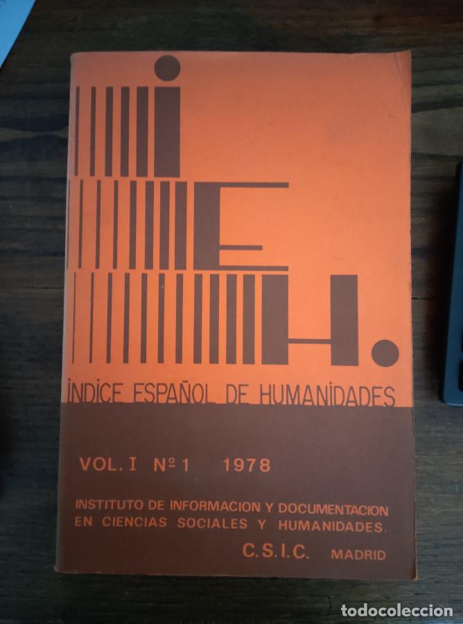 books: &Iacute;NDICE ESPA&Ntilde;OL DE HUMANIDADES VOL1 N&ordm;1 1978 - VVAA