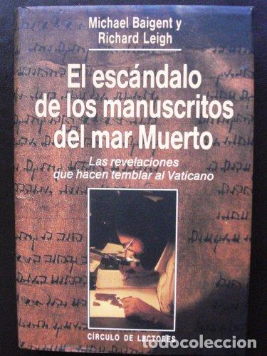 books: El esc&aacute;ndalo de los manuscritos del mar Muerto las revelaciones que hacen temblar al Vaticano - Baig