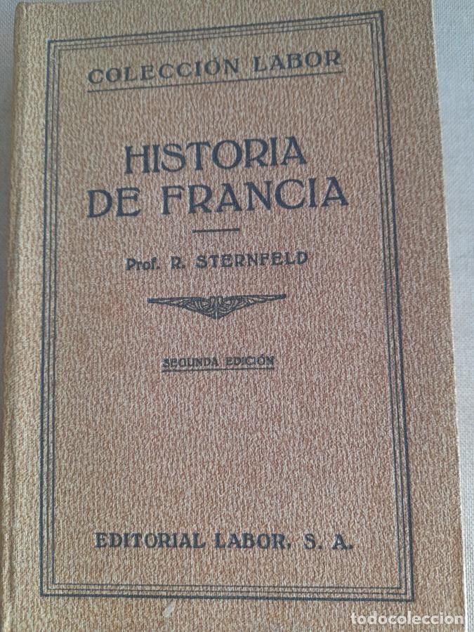 Libros: Historia de Francia - R. Stermfeld - Foto 1