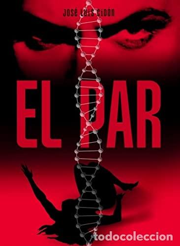 Libros: EL PAR - Cid&oacute;n, Jos&eacute; Luis
