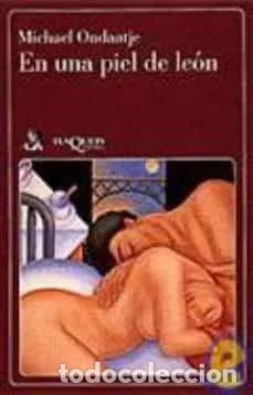 Libros: En una piel de le&oacute;n - Michael Ondaatje