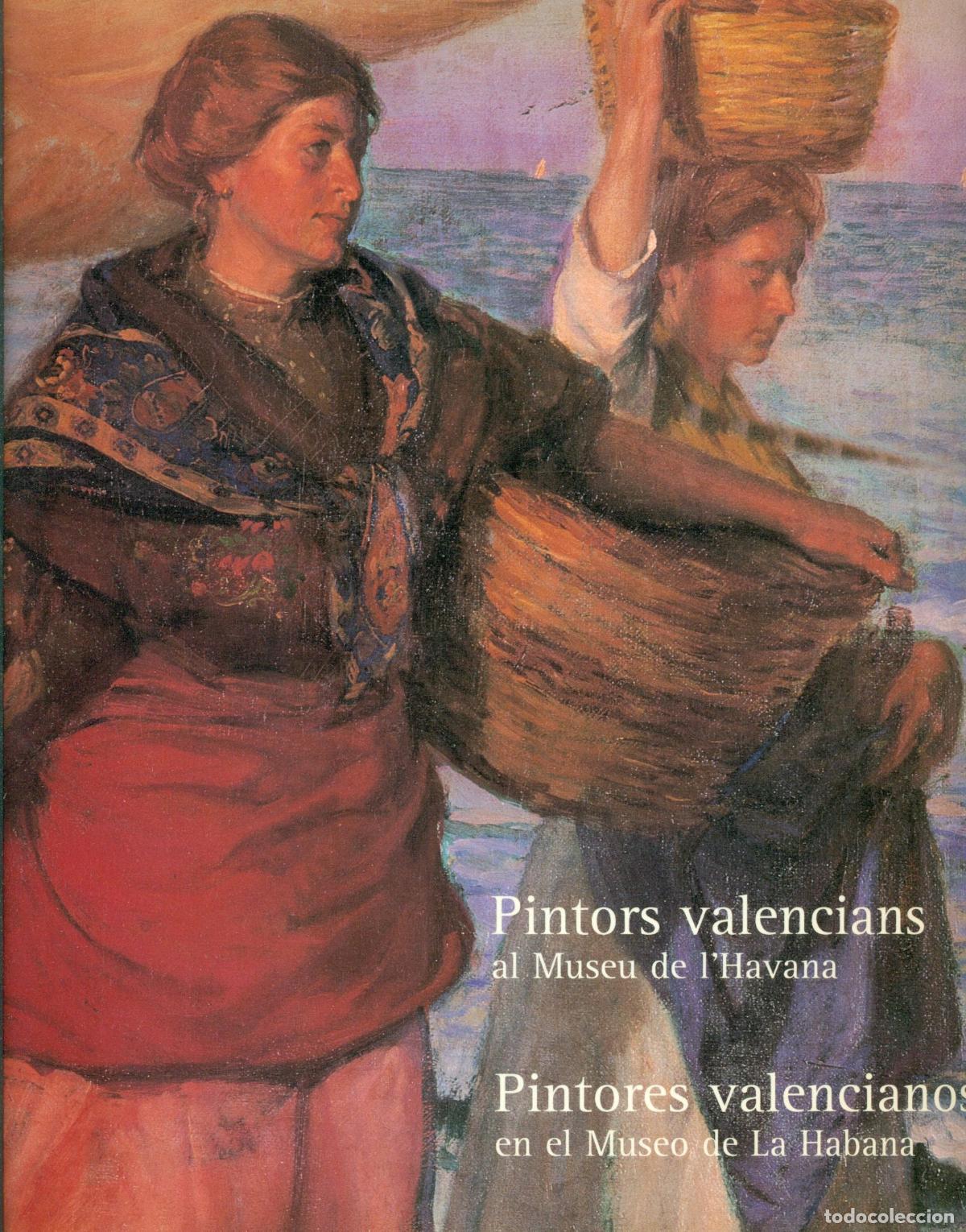 B&uuml;cher: PINTORES VALENCIANOS EN EL MUSEO DE LA HABANA - V.V.A.A.