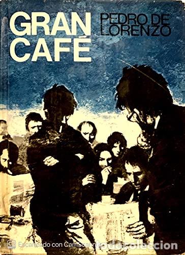 Libros: Gran caf&eacute; - Lorenzo, Pedro de - Foto 1