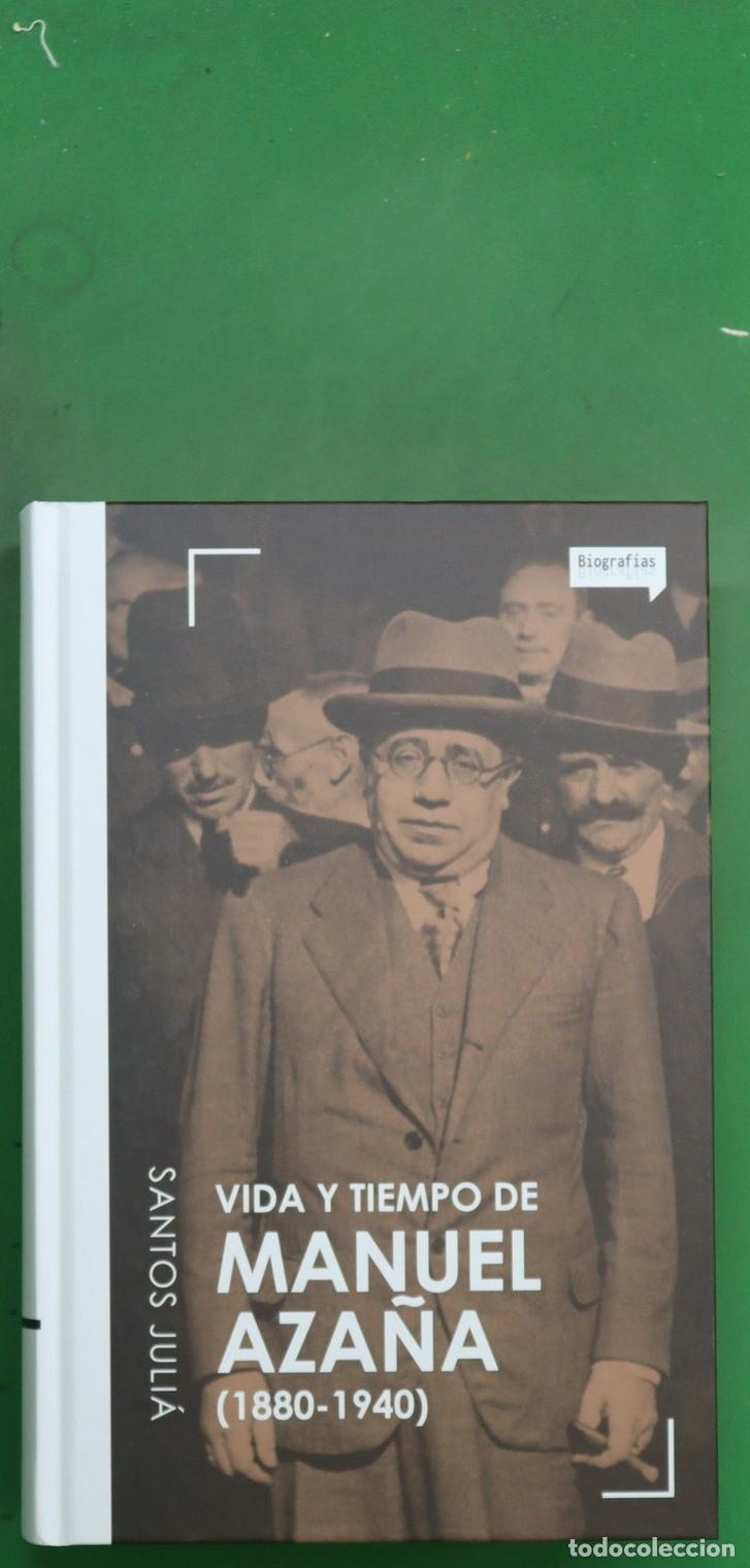 books: Vida y tiempo de Manuel Aza&ntilde;a (1880-1940) - Juli&aacute;, Santos