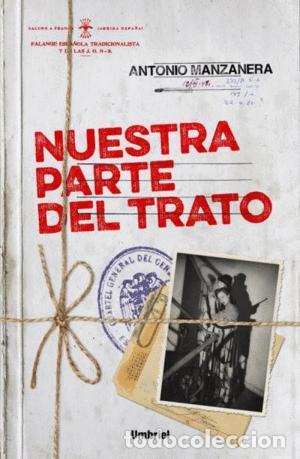 Libros: NUESTRA PARTE DEL TRATO - MANZANERA, ANTONIO - Foto 1