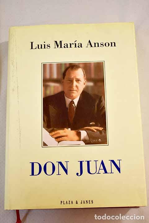 Libros: Don Juan - Luis Mar&iacute;a Ans&oacute;n