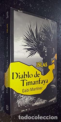 Libros: Diablo de Timanfaya - Mart&iacute;nez, Gabi - Foto 1