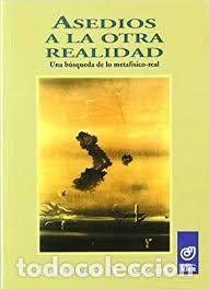B&uuml;cher: Asedios a la otra realidad - Azcuy, Eduardo Antonio