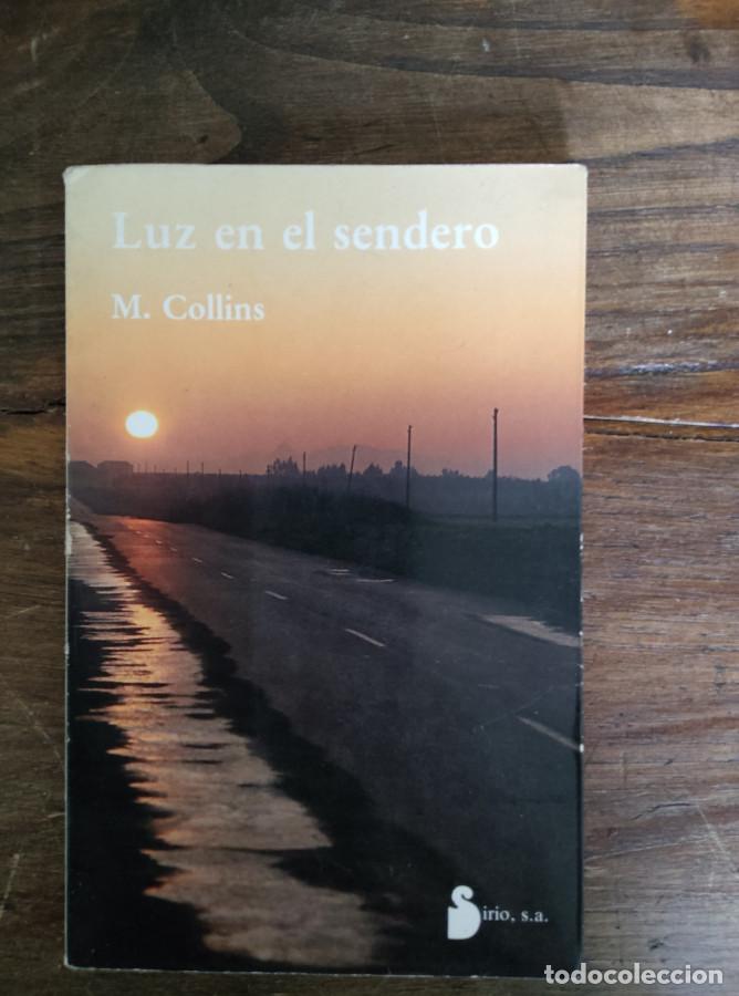 Libros: LUZ EN EL SENDERO - M. COLLINS - Foto 1