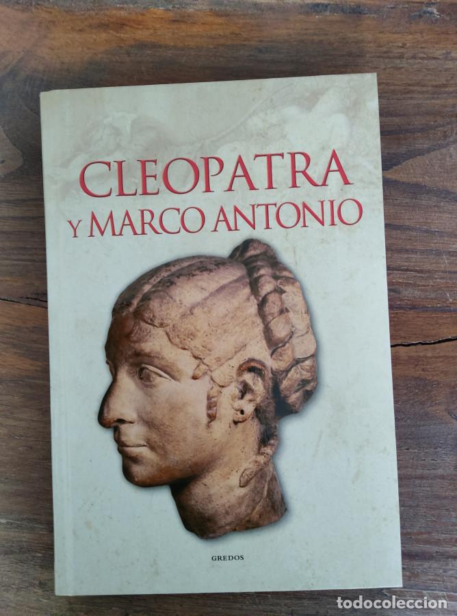 Libros: CLEOPATRA MARCO ANTONIO - - Foto 1