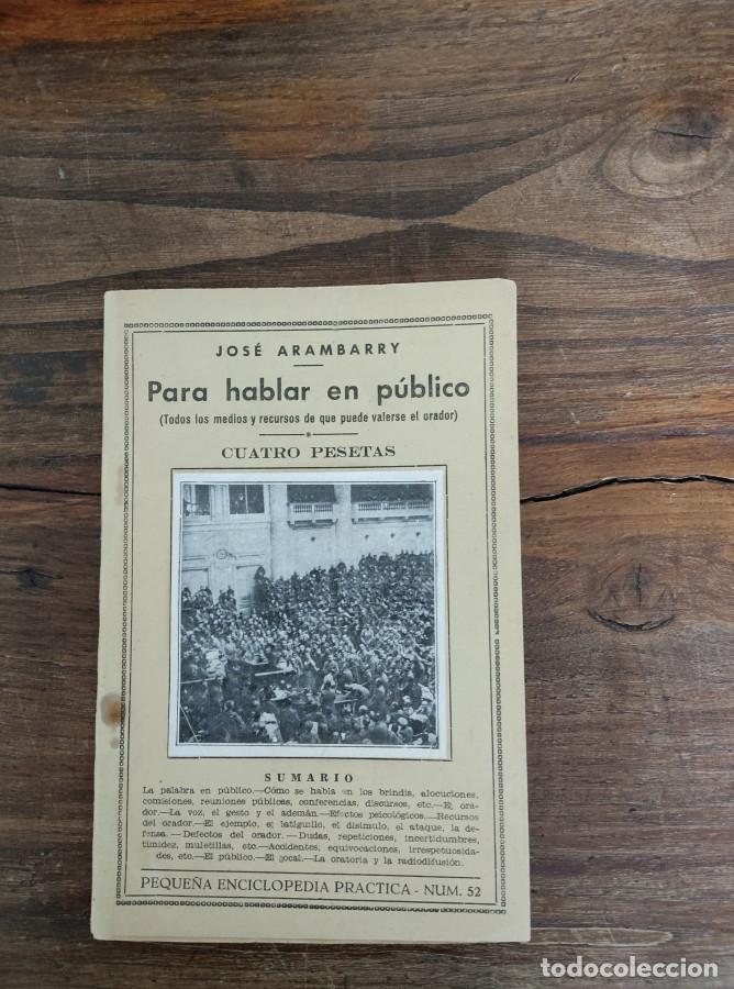 Libros: PARA HABLAR EN P&Uacute;BLICO - JOS&Eacute; ARAMBARRY - Foto 1