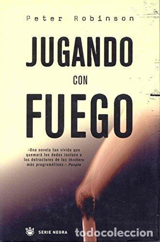 Libros: Jugando con fuego - Peter Robinson