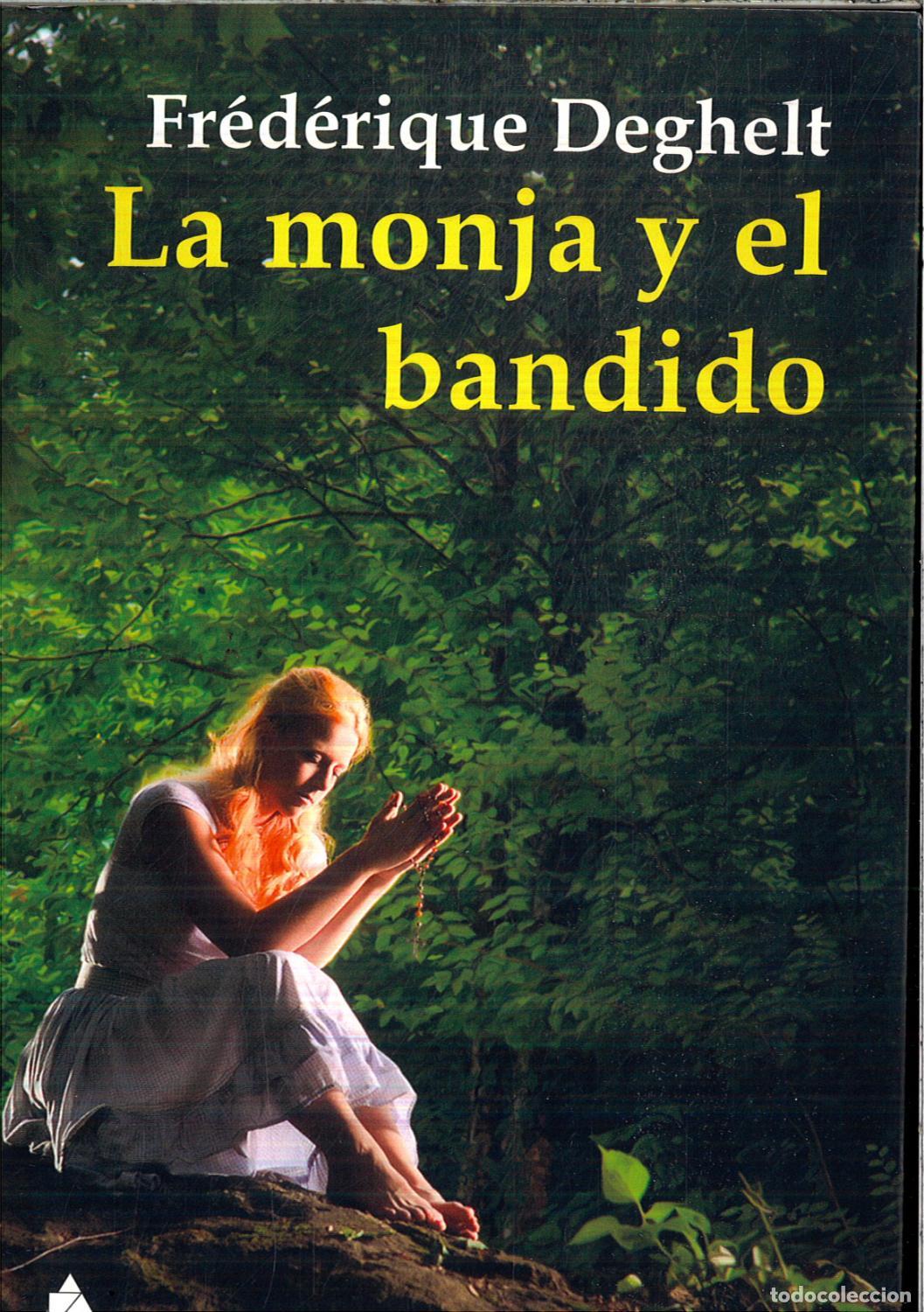 B&uuml;cher: La Monja Y El Bandido (&Aacute;tico de los Libros) - Deghelt, Fr&eacute;d&eacute;rique