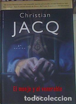 Livres: El Monje Y El Venerable - Christian Jacq