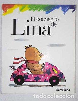 Libros: El cochecito de Lina. Cuento 2. - Elisa Mariscal - Foto 1
