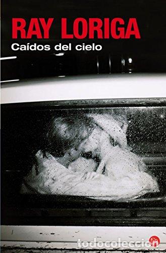 Libri di seconda mano: Caidos Del Cielo - Loriga, Ray