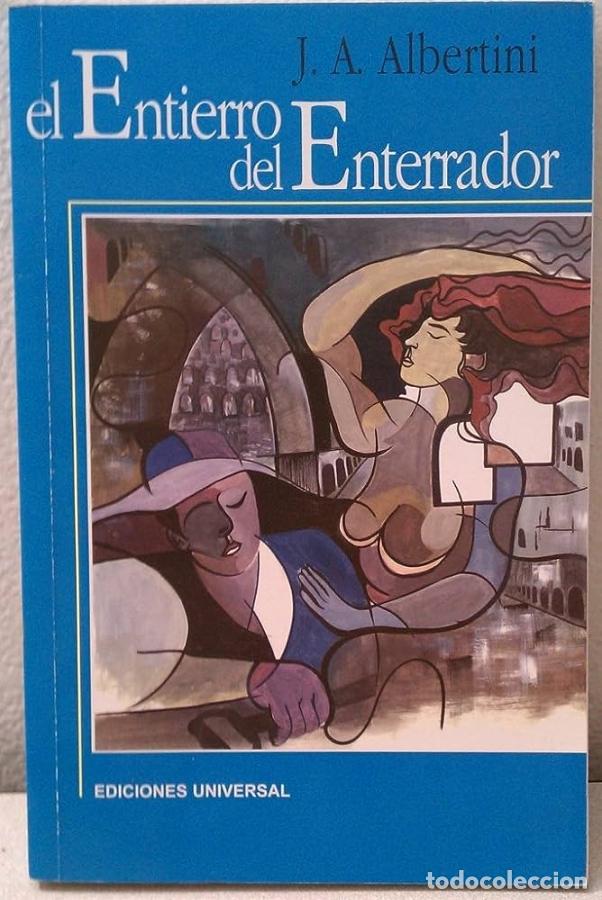 Libros: El entierro del enterrador - Jos&eacute; A. Albertini - Foto 1