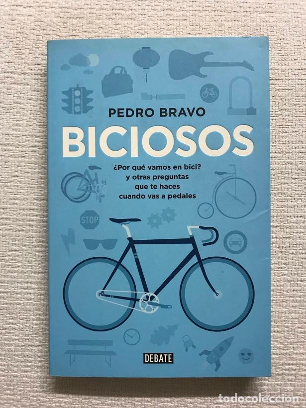 Libros: BICIOSOS - BRAVO, PEDRO