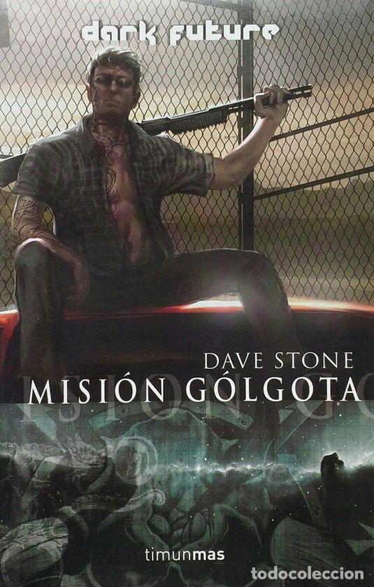 Livres: MISION GOLGOTA. - STONE, Dave.