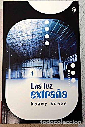 Libros: Una Luz Extra&ntilde;a (byblos) - Kress Nancy (papel) - KRESS NANCY