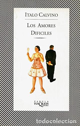 Livros em segunda m&atilde;o: Los amores dif&iacute;ciles (F&aacute;bula) - Calvino, Italo