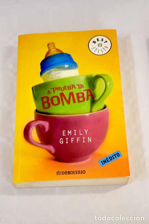 B&uuml;cher: A prueba de bomba - Giffin, Emily