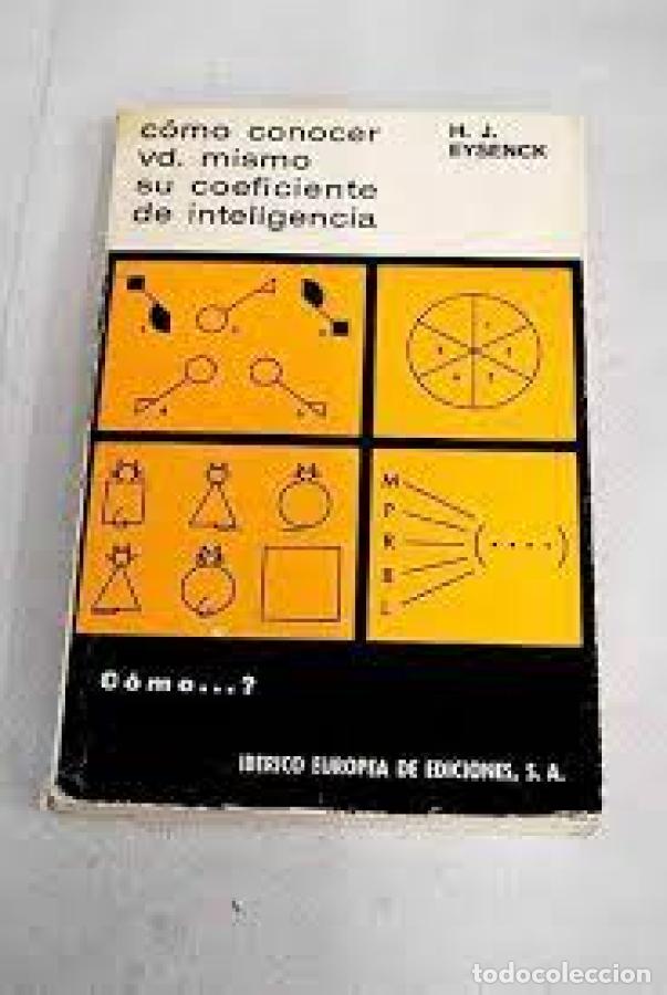 Livros em segunda m&atilde;o: C&Oacute;MO CONOCER VD. MISMO SU COEFICIENTE DE INTELIGENCIA - H. J. EYSENCK