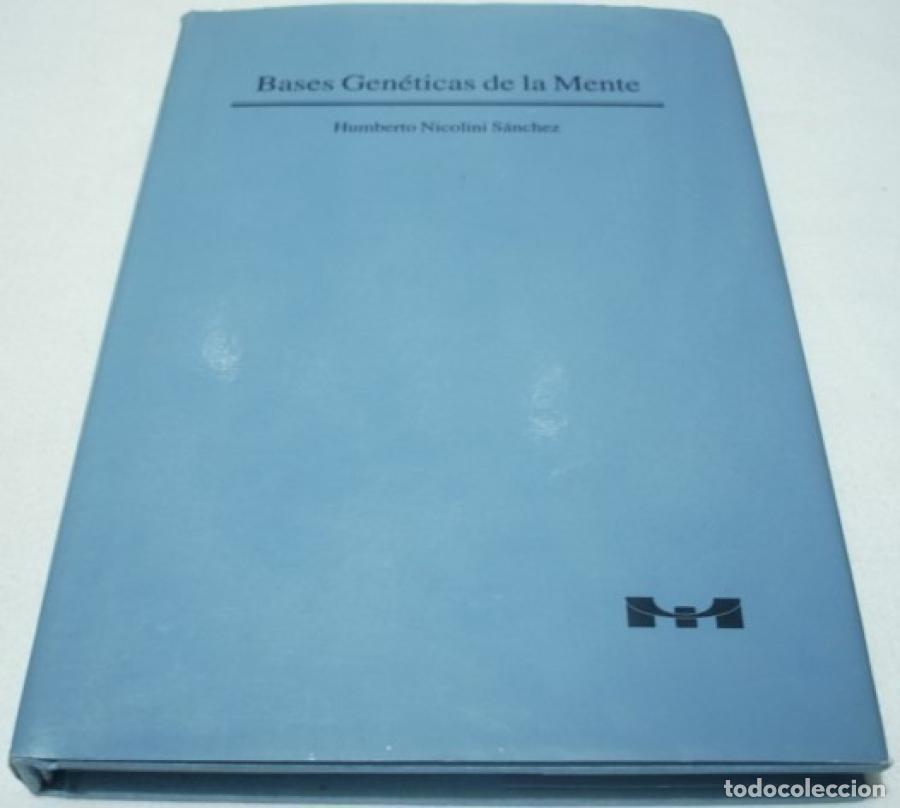 B&uuml;cher: BASES GEN&Eacute;TICAS DE LA MENTE - HUMBERTO NICOLINI S&Aacute;NCHEZ