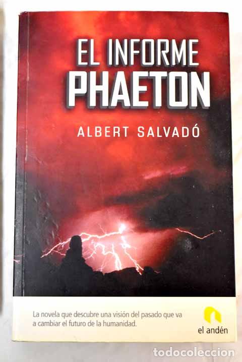 Libros: El informe Phaeton - Salvad&oacute;, Albert