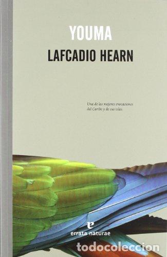 Libros: Youma (El Pasaje de los Panoramas) - Lafcadio Hearn, Silvia Schettin P&eacute;rez