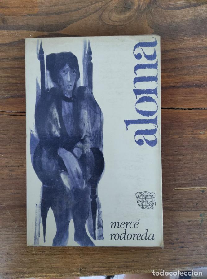 Libros: ALOMA - MERC&Eacute; RODOREDA - Foto 1