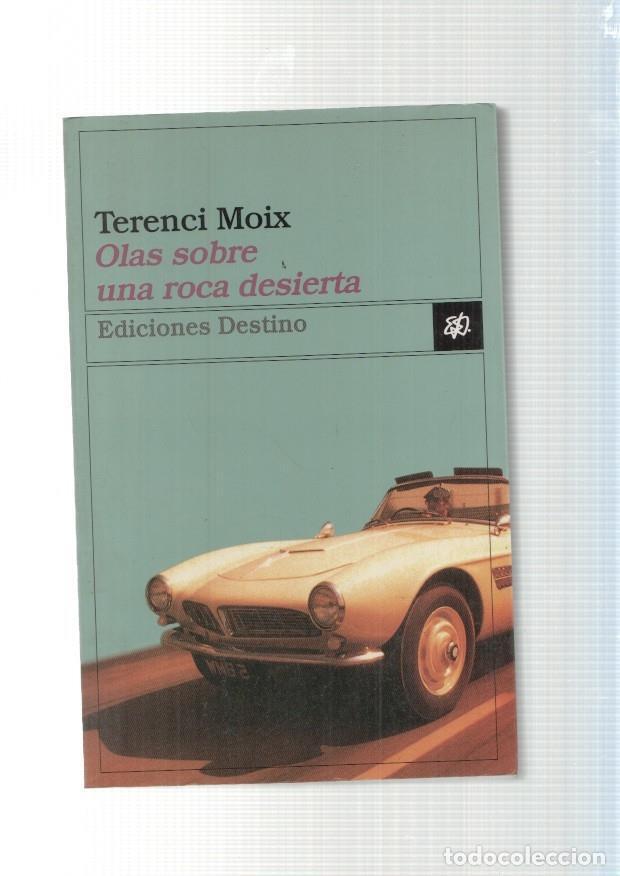 Libros: Olas sobre una roca desierta - Terenci Moix