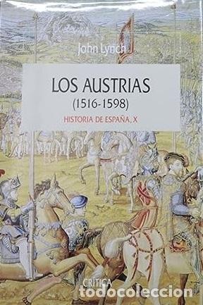 Libros: LOS AUSTRIAS (1516-1598) - JOHN LYNCH - Foto 1