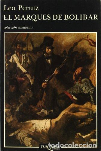Libri di seconda mano: El Marqu&eacute;s de Bolibar - Perutz, Leo