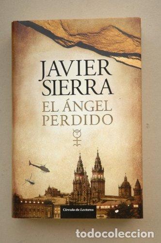 Libros: El Angel Perdido - Javier Sierra