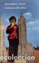 Libri di seconda mano: Ll&aacute;mame Brooklyn - Lago, Eduardo