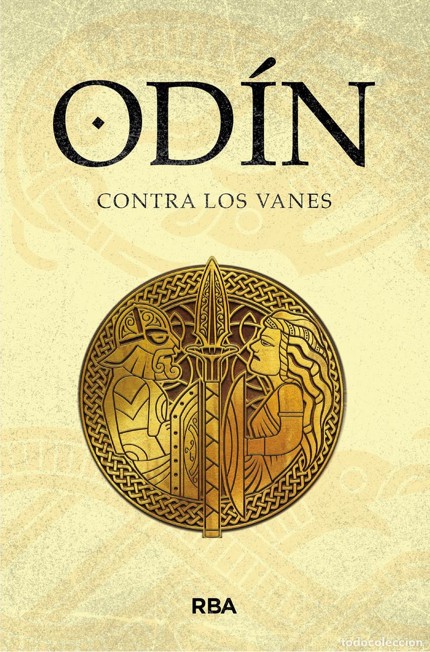 Libros: Od&iacute;n contra los vanes Mitos N&oacute;rdicos IV. Saga de Od&iacute;n II - Marcos Lantero, &Aacute;lvaro