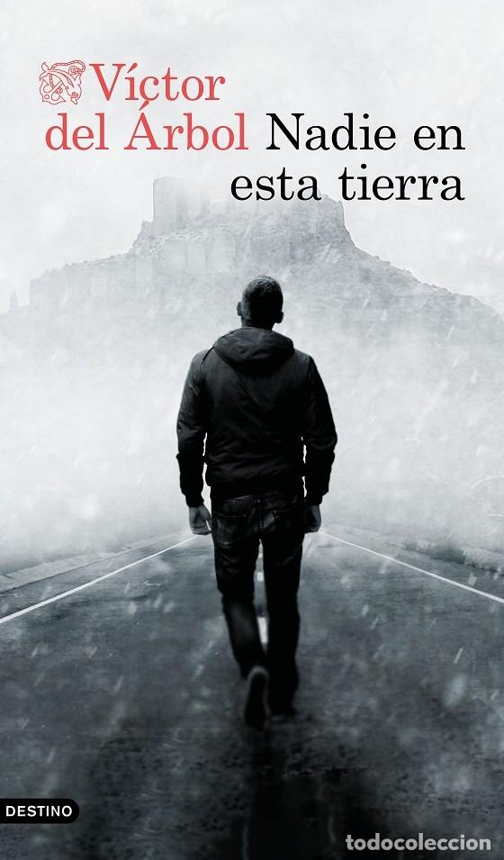 Libros: Nadie en esta tierra - &Aacute;rbol, V&iacute;ctor Del