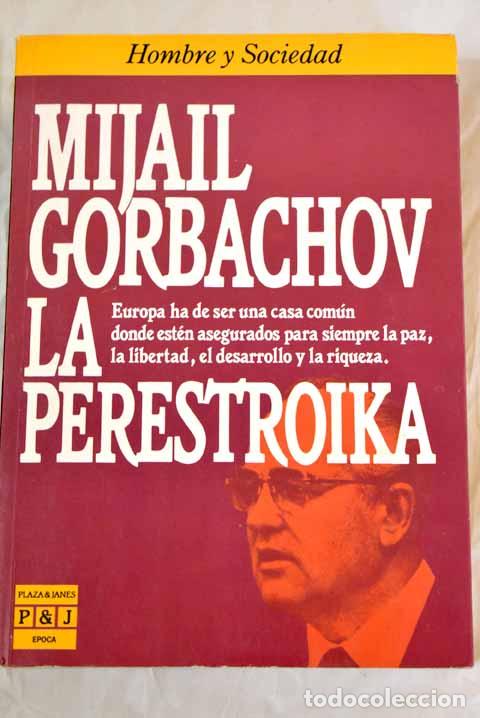 Libros: La Perestroika - Gorbachov, Mijail - Foto 1