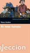 Libri di seconda mano: Die roten Matrosen. SZ Junge Bibliothek Band 9 - Kordon, Klaus