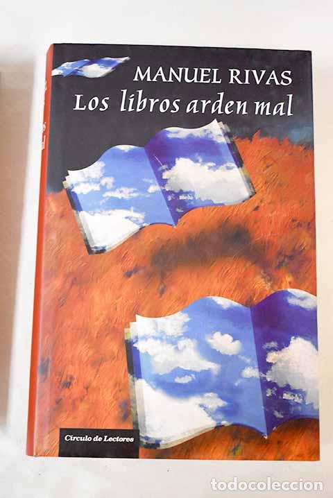 books: Los Libros Arden Mal - Rivas, Manuel