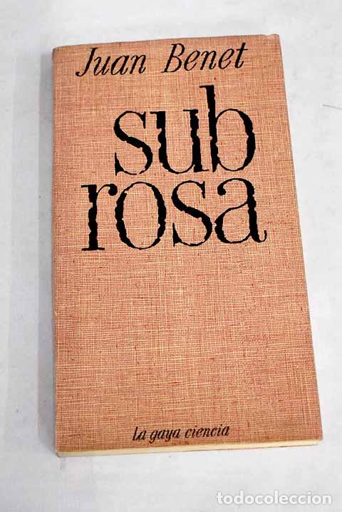 Libros: Sub rosa - Benet, Juan - Foto 1