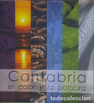 Libros: Cantabria, el color y la palabra - Bah&iacute;llo Mart&iacute;n, Manuel - Foto 1